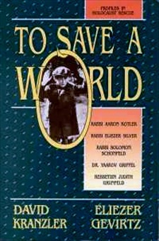 To Save a World Vol. 2: Profiles in Holocaust Rescue (softcover)